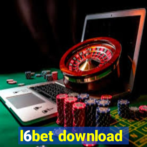 l6bet download